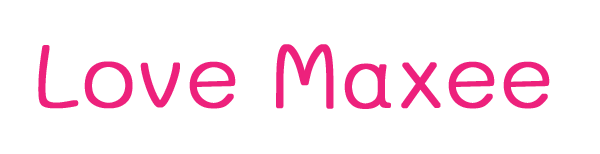 love maxee